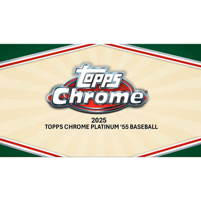 2025 Topps Chrome Platinum '55 Baseball Hobby Box