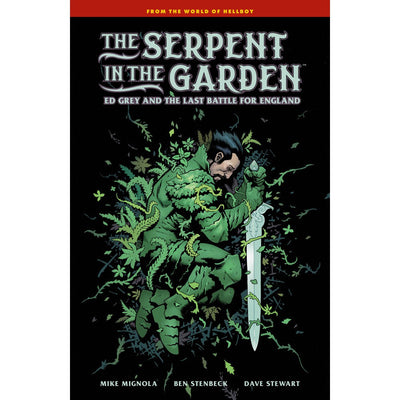 PREORDER The Serpent In The Garden: Ed Grey And The Last Battle For England