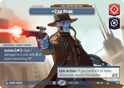 Cad Bane - Still Faster Than You (777) (Showcase) (777) [Ashes of the Empire]